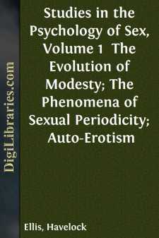 Studies in the Psychology of Sex, Volume 1 
The Evolution of...