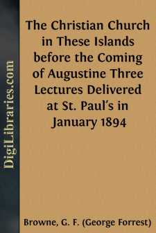 The Christian Church in These Islands before the Coming of...