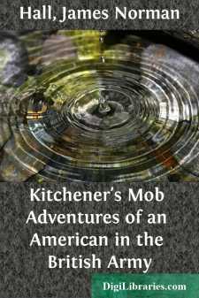 Kitchener's Mob
Adventures of an American in the British Army