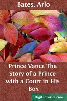 Prince Vance
The Story of a Prince with a Court in His Box