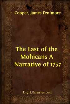 The Last of the Mohicans
A Narrative of 1757