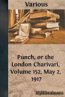 Punch, or the London Charivari, Volume 152, May 2, 1917