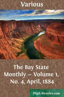 The Bay State Monthly - Volume 1, No. 4, April, 1884