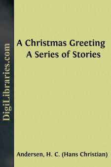 A Christmas Greeting 
A Series of Stories