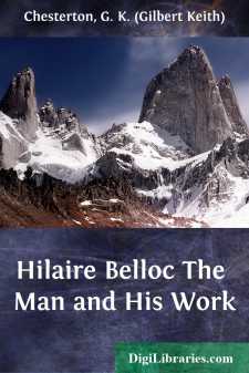 Hilaire Belloc
The Man and His Work