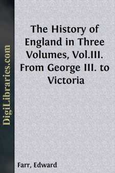 The History of England in Three Volumes, Vol.III.
From George...