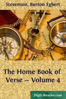 The Home Book of Verse - Volume 4