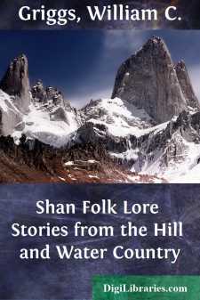 Shan Folk Lore Stories from the Hill and Water Country
