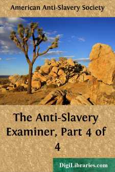 The Anti-Slavery Examiner, Part 4 of 4