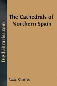 The Cathedrals of Northern Spain