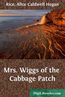 Mrs. Wiggs of the Cabbage Patch