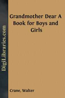 Grandmother Dear
A Book for Boys and Girls