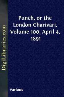 Punch, or the London Charivari, Volume 100, April 4, 1891