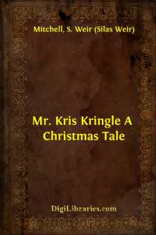 Mr. Kris Kringle
A Christmas Tale