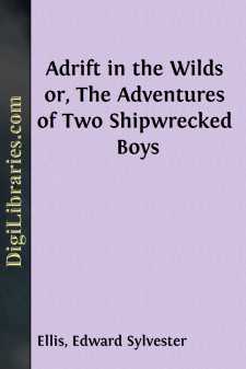Adrift in the Wilds
or, The Adventures of Two Shipwrecked Boys