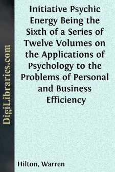 Initiative Psychic Energy
Being the Sixth of a Series of Twelve...