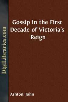Gossip in the First Decade of Victoria's Reign