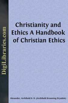 Christianity and Ethics
A Handbook of Christian Ethics