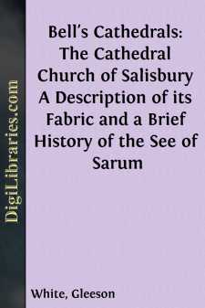 Bell's Cathedrals: The Cathedral Church of Salisbury
A...