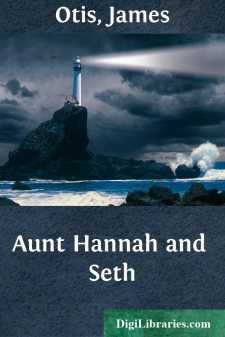 Aunt Hannah and Seth