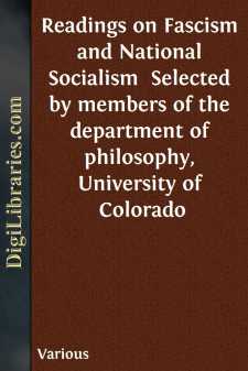 Readings on Fascism and National Socialism 
Selected by members...