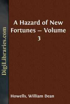 A Hazard of New Fortunes - Volume 3