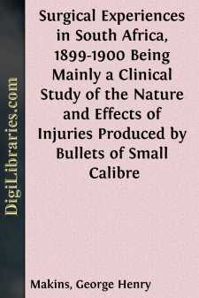 Surgical Experiences in South Africa, 1899-1900
Being Mainly a...