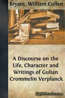 A Discourse on the Life, Character and Writings of Gulian...
