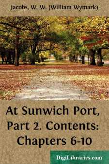 At Sunwich Port, Part 2.
Contents: Chapters 6-10