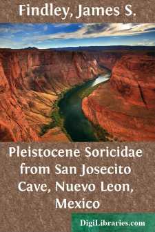 Pleistocene Soricidae from San Josecito Cave, Nuevo Leon, Mexico