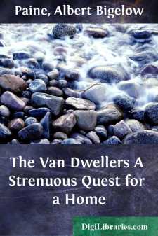 The Van Dwellers
A Strenuous Quest for a Home