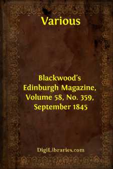 Blackwood's Edinburgh Magazine, Volume 58, No. 359, September 1845