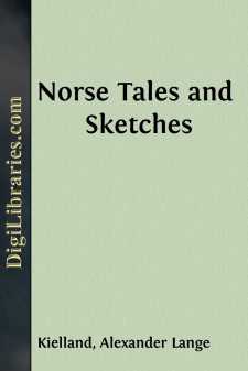 Norse Tales and Sketches