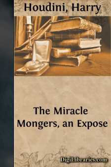 The Miracle Mongers, an Expose