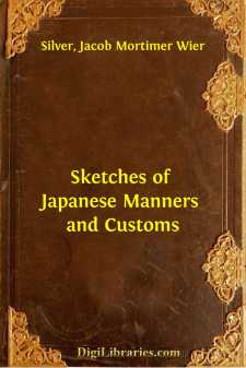 Sketches of Japanese Manners and Customs