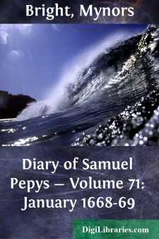 Diary of Samuel Pepys - Volume 71: January 1668-69