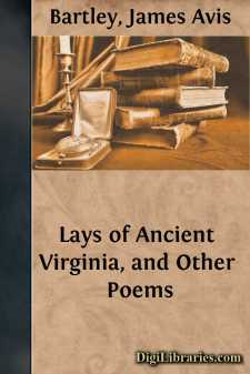 Lays of Ancient Virginia, and Other Poems