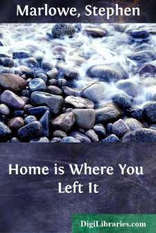 Home is Where You Left It