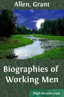 Biographies of Working Men