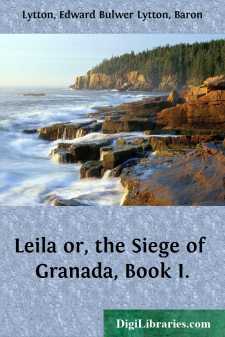 Leila or, the Siege of Granada, Book I.