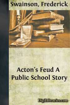 Acton's Feud
A Public School Story