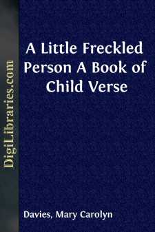 A Little Freckled Person
A Book of Child Verse