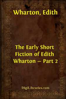The Early Short Fiction of Edith Wharton - Part 2