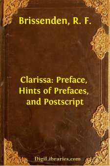 Clarissa: Preface, Hints of Prefaces, and Postscript