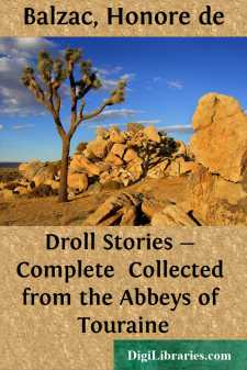 Droll Stories - Complete 
Collected from the Abbeys of Touraine