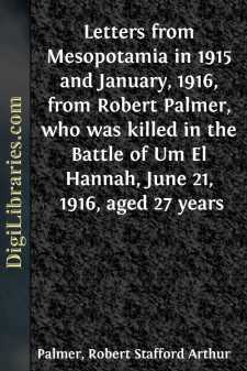 Letters from Mesopotamia in 1915 and January, 1916, from Robert...