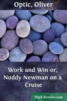 Work and Win
or, Noddy Newman on a Cruise