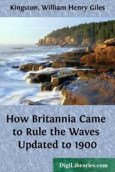 How Britannia Came to Rule the Waves
Updated to 1900