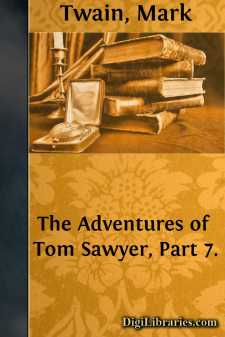 The Adventures of Tom Sawyer, Part 7.