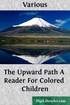 The Upward Path
A Reader For Colored Children
